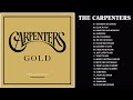 Carpenters Greatest Hits Collection Full Album - The Carpenter Songs -  Best Of Carpenter