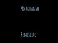Remisiito - No Aguanto (Video Concept Oficial)