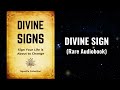 The Divine Signs - Sign Your Life is About to Change Audiobook