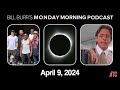 Monday Morning Podcast 4-9-24 | Bill Burr