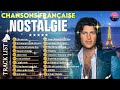 Nostalgie Chansons Françaises ♫🗼 Charles Aznavour, Florent Pagny, Charles Aznavour, J Jacques Lafon