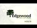 Edgewood Hole 8 - 2024
