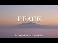 PEACE | SOAKING Worship Instrumental Music | Prayer In Heavenly Sounds