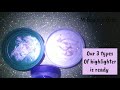 How To Make Highlighter At Home | Homemade Highlighter In 3 Methods | Diy Highlighter At Home