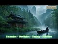 Relaxation - Meditation - Healing - Buddhism : Thư Giãn - Thiền - Chữa lành - Phật giáo