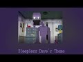 Sleepless Dave's Theme 8d // Dsaf 2