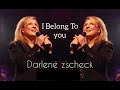I Belong To You// Darlene zscheck
