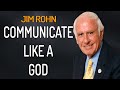 Jim Rohn Motivation - Take Your Communication Skills to Next Level