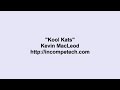 Kevin MacLeod ~ Kool Kats