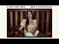 Lana Del Rey - The Trio Interlude *Extended Version*