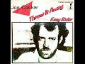 Joe Cocker - Threw It Away