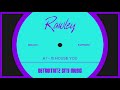 Rawley - I'll house you (Remake'18)