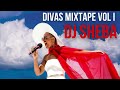 DJ Sheba - Divas Mixtape - Vol I