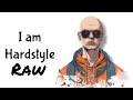 Raw Hardstyle | Noisecontrollers Brennan Heart B-Front Max Enforcer Zany and more.