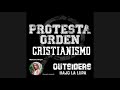 Episodio 3.1: Protesta, Orden y Cristianismo