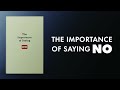 The Importance of Saying No  (Audiobook)