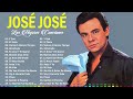 JOSE JOSE GRANDES EXITOS - JOSE JOSE 80s 90s Grandes Exitos Baladas Romanticas Exitos #25