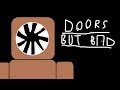 Doors But Bad (New) - Official Trailer
