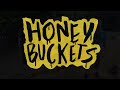 Honey Buckets - Brown's Ferry Blues