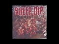 Sheep Dip - Price of Progress