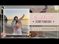 Start your day 🌞 Positivity Songs for Your Morning Routine ~ Mood booster playlist