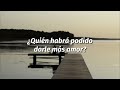 José José - Y Quien Puede Ser Letra\lyrics