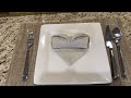 How to Fold a cloth Napkin in to Heart Shape | Easy Fold.