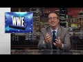 WWE: Last Week Tonight with John Oliver (HBO)