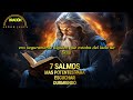 7 SALMOS MAS POTENTES PARA ESCUCHAR DURMIENDO