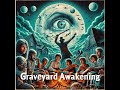 MMCM - Graveyard Awakening