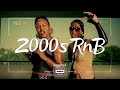 2000's Music Hits R&B 📺 Top Songs of the 2000s