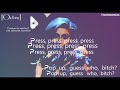 Cardi B - Press - Lyrics !!!