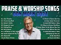 🙏 Best Don Moen Morning Worship Songs of 2024🙏  Top Christian Music 🙏