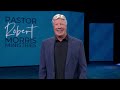 The Power of Humility | Why Being Humble Can Change Your Life | Pastor Robert Morris Sermon