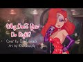 Why Don't You Do Right? (Jessica Rabbit version) - cover by Elsie Lovelock