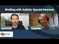 Working with Autistic Special Interests – Pete Wharmby – [Session Preview] - Online Summit 2023