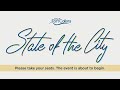 2024 State of the City Address 2/26/24 - Live Stream