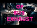 Bus Exhaust (Techno) lyric