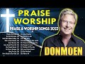 Thank You Lord - Don Moen  Praise and Worship Songs of ALL TIME🙏