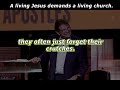 A living Jesus demands a living church