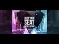 KEEP YOUR SEAT | DEMO JUGE | Kefton