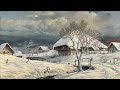 Wintertime Landscape Painting • Winter Ambience • Vintage Art for TV • 3 hours of HD steady painting