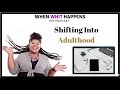 Shifting Into Adulthood | When Whit Happens Podcast
