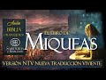 MIQUEAS AUDIO BIBLIA NTV EXCELENTE NUEVA TRADUCCIÓN VIVIENTE