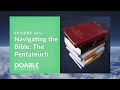 E361 Navigating the Bible: The Pentateuch