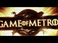 👮‍♂️ Game of Metro - Starring Jeremy Dewitte 👮‍♂️
