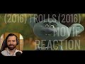 TROLLS IS GREAT! Trolls Movie Reaction First Time Watching! CAN'T STOP THE FEELING