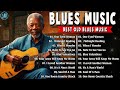 Blues Music Best Songs - Classic Blues Music Best Songs - Collections of Blues JAzz Best Songs