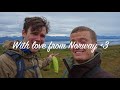 Norway Diaries August 2018