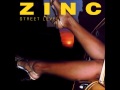 Zinc - Street Level (extended version)